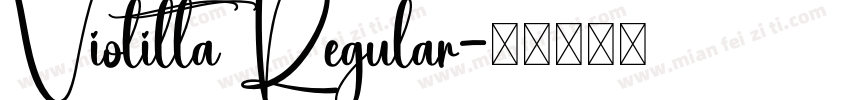 Violitta Regular字体转换